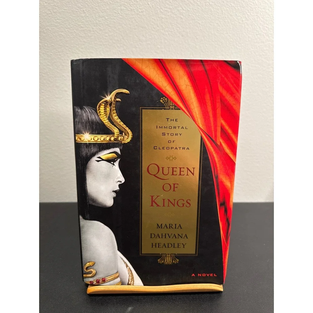 Queen of Kings Maria Dahvana Headley Cleopatra Historical Fantasy Hardcover Book
